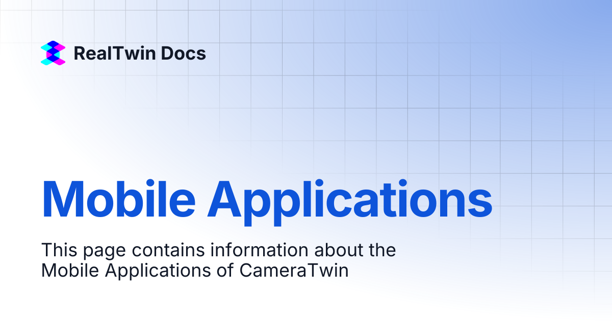 Mobile Applications | RealTwin Docs